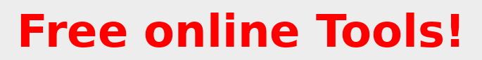Free online Tools!